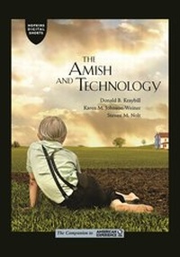 Enlarge image Cover: The Amish and Technology - Johns Hopkins University Press