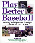 Cover: Play Better Baseball - Contemporary Books Inc