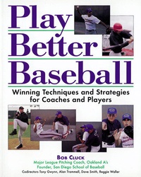 Enlarge image Cover: Play Better Baseball - Contemporary Books Inc