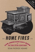 Cover: Home Fires - Johns Hopkins University Press