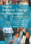 Cover: Health Behavior Change in Populations - Johns Hopkins University Press