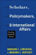 Cover: Scholars, Policymakers, and International Affairs - Johns Hopkins University Press