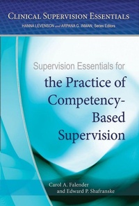 Enlarge image Cover: Supervision Essentials for the Practice of Competency-Based Supervision - American Psychological Association