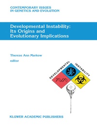 Enlarge image Cover: Developmental Instability: Its Origins and Evolutionary Implications - Kluwer Academic Publishers