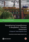 Cover: Strengthening Competitiveness in Bangladesh: Thematic Assessment - World Bank Publications