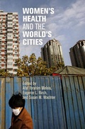 Cover: Women's Health and the World's Cities - University of Pennsylvania Press