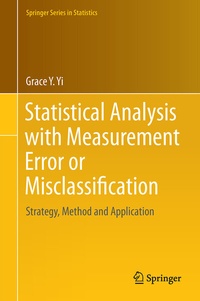 Enlarge image Cover: Statistical Analysis with Measurement Error or Misclassification - Springer