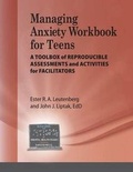 Cover: Managing Anxiety for Teens Workbook - Whole Person Associates
