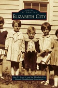 Cover: Elizabeth City - Arcadia Publishing Library Editions