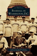 Cover: Baseball in Washington, D.C. - Arcadia Publishing Library Editions