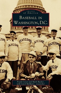 Enlarge image Cover: Baseball in Washington, D.C. - Arcadia Publishing Library Editions