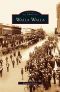 Cover: Walla Walla - Arcadia Publishing Library Editions