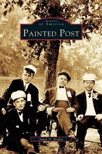 Enlarge image Cover: Painted Post - Arcadia Publishing Library Editions