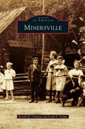Cover: Minersville - Arcadia Publishing Library Editions