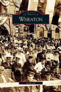 Enlarge image Cover: Wheaton - Arcadia Publishing Library Editions