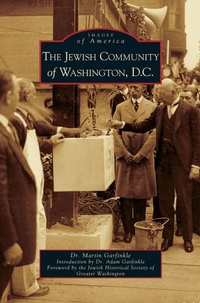 Enlarge image Cover: Jewish Community of Washington, D.C. - Arcadia Publishing Library Editions