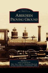 Enlarge image Cover: Aberdeen Proving Ground - Arcadia Publishing Library Editions