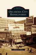 Cover: Oklahoma City Rediscovered - Arcadia Publishing Library Editions