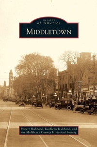 Enlarge image Cover: Middletown - Arcadia Publishing Library Editions