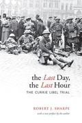 Cover: The Last Day, the Last Hour - University of Toronto Press