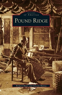 Enlarge image Cover: Pound Ridge - Arcadia Publishing Library Editions