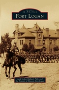 Cover: Fort Logan - Arcadia Publishing Library Editions