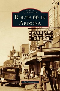 Enlarge image Cover: Route 66 in Arizona - Arcadia Publishing Library Editions