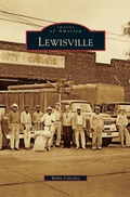 Cover: Lewisville - Arcadia Publishing Library Editions