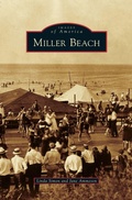 Cover: Miller Beach - Arcadia Publishing Library Editions