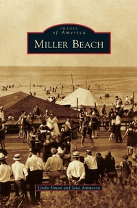 Enlarge image Cover: Miller Beach - Arcadia Publishing Library Editions