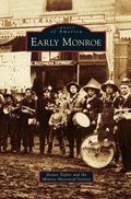 Cover: Early Monroe - Arcadia Publishing Library Editions