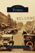 Cover: Tupelo - Arcadia Publishing Library Editions