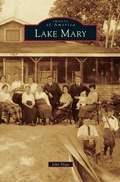 Cover: Lake Mary - Arcadia Publishing Library Editions