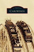 Cover: Carowinds - Arcadia Publishing Library Editions