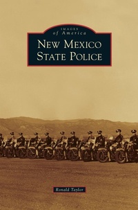 Abbildung von: New Mexico State Police - Arcadia Publishing Library Editions