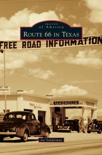 Enlarge image Cover: Route 66 in Texas - Arcadia Publishing Library Editions