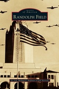 Cover: Randolph Field - Arcadia Publishing Library Editions