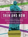 Cover: The Reformation, Then and Now - Hendrickson Publishers Inc
