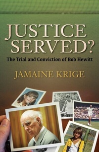 Abbildung von: Justice Served? The Trial and Conviction of Bob Hewitt - Zebra Press