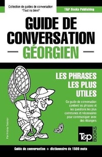 Abbildung von: Guide de conversation Francais-Georgien et dictionnaire concis de 1500 mots - T&p Books