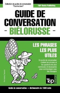 Abbildung von: Guide de conversation Francais-Bielorusse et dictionnaire concis de 1500 mots - T&p Books