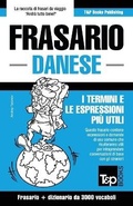 Bild: Frasario Italiano-Danese e vocabolario tematico da 3000 vocaboli - T&p Books
