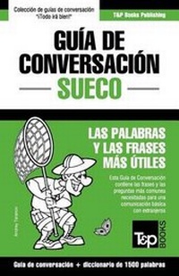 Abbildung von: Guia de Conversacion Espanol-Sueco y diccionario conciso de 1500 palabras - T&p Books