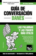 Bild: Guia de Conversacion Espanol-Danes y diccionario conciso de 1500 palabras - T&p Books