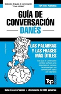 Bild: Guia de Conversacion Espanol-Danes y vocabulario tematico de 3000 palabras - T&p Books