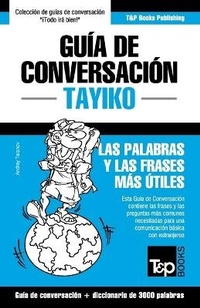 Abbildung von: Guia de Conversacion Espanol-Tayiko y vocabulario tematico de 3000 palabras - T&p Books