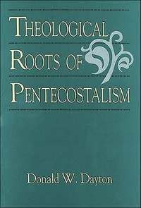 Enlarge image Cover: Theological Roots of Pentecostalism - Baker Academic, Div of Baker Publishing Group