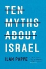 Cover: Ten Myths About Israel - Verso Books