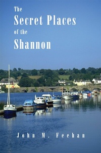 Abbildung von: Secret Places Of The Shannon - Royal Carbery