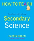Cover: Secondary Science - Independent Thinking Press